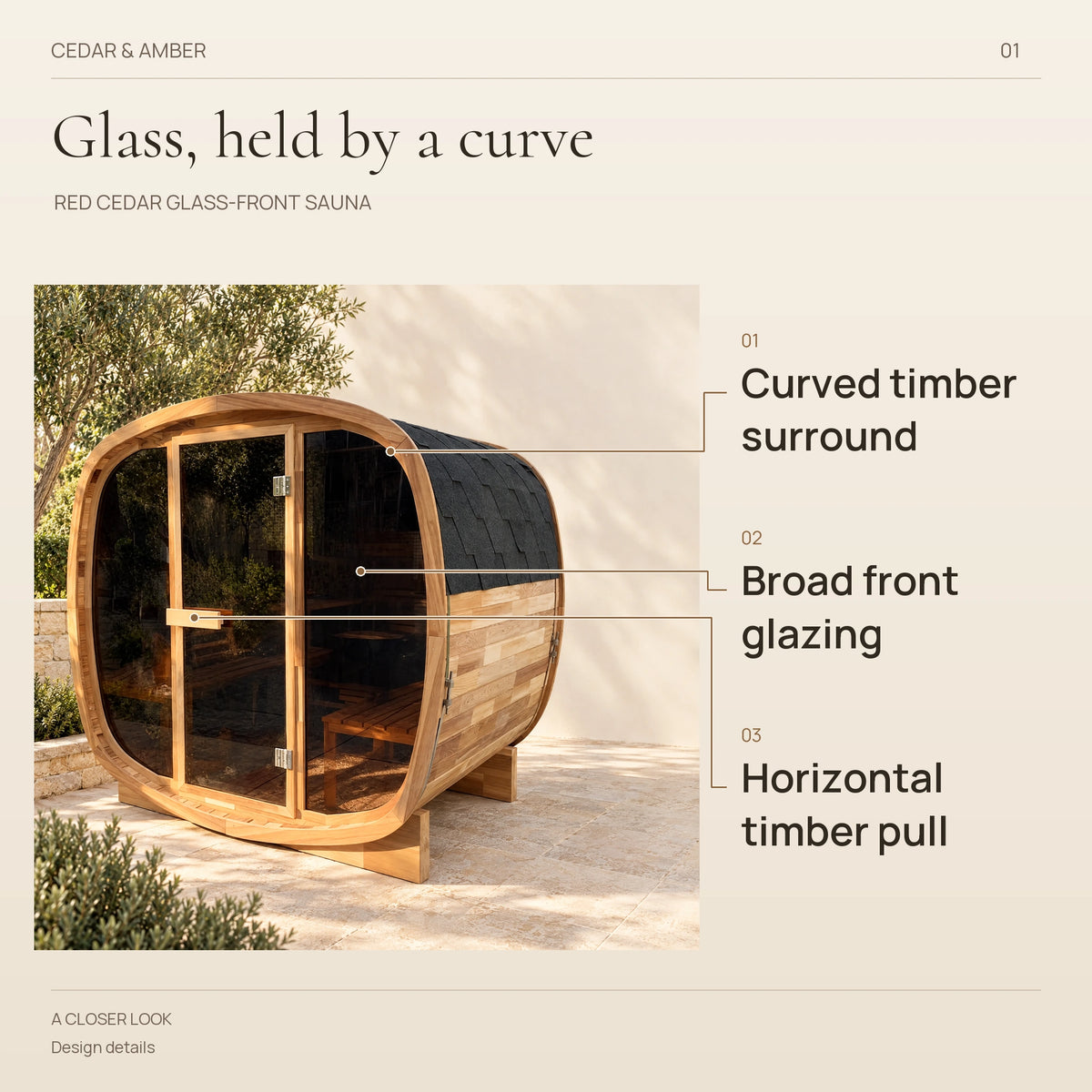 Callouts identify the broad front glazing, curved timber surround and horizontal timber pull.